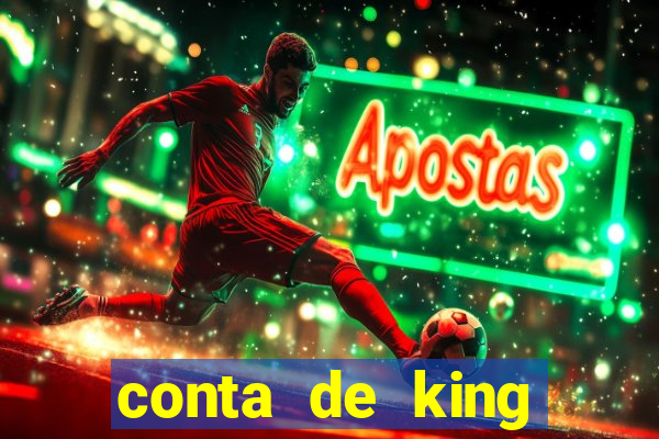 conta de king legacy gratis